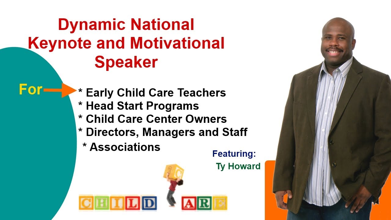 Motivational Speakers for Child Care Teachers & Professionals