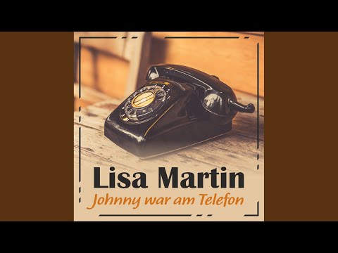 Johnny war am Telefon