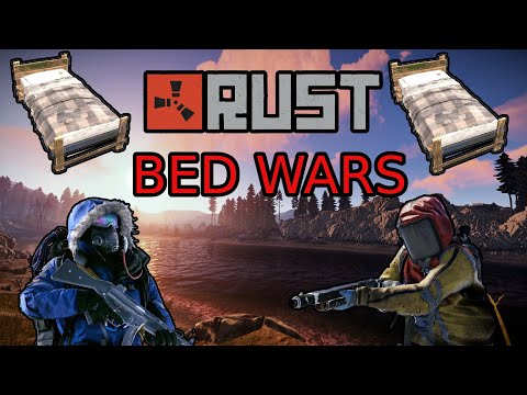 Видео: BED WAR В RUST // RUST