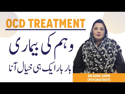 Obsessive Compulsive Disorder Symptoms Treatment Bar Bar Ek Hi Khayal Aana How To Treat OCD 