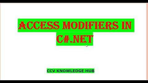 Access Modifiers in C#.NET