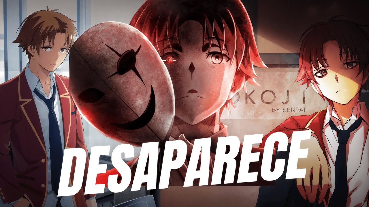 Desaparecer y volver irreconocible (Ayanokoji Guía)