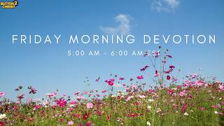 Friday Morning Devotion