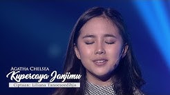 Agatha Chelsea - Kupercaya Janji MU (Official Lyric Video)  - Durasi: 4.59. 