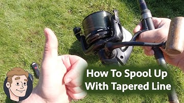 Fishing - How To Spool Up With Tapered Line