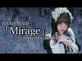 BAND-MAID「Mirage」/憐-Ren-【歌ってみた】