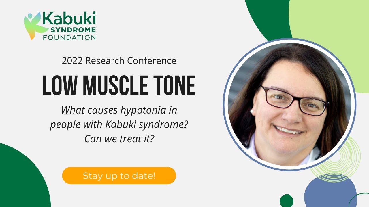 Kabuki Syndrome Muscle Hypotonia (Low Tone) - Deeper Dive with Roya ...