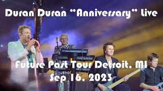 Duran Duran "Anniversary" Live Future Past Tour Detroit Sep 16 2023