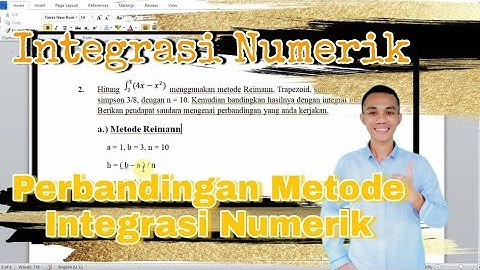 Perbandingan Metode Integrasi Numerik | Reimann , Trapezoid , Simpson 1/3 dan Simpson 3/8