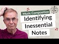 Identifying Inessential Notes - Music Composition