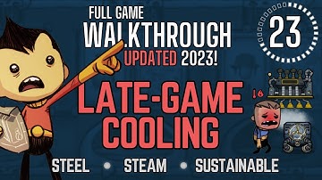 Oxygen Not Included: Full Walkthrough Part 23 (2023)