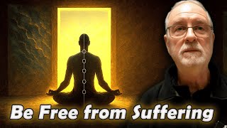 Meditation is a practice to be free from suffering