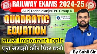 Sahil Express for RRB ALP/Tech 2024 | Quadratic Equations | Practice Questions |by Sahil Sir