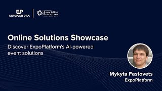 ExpoPlatform's Solutions Showcase for Virtual Events | Association of Association Executive