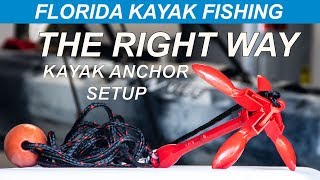 Florida Kayak Fishing –  Kayak Anchor Set up - Rock Rig / Breakaway with factory splice