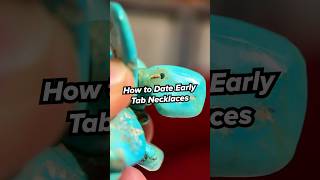 How to Date Early Turquoise Tab Necklaces