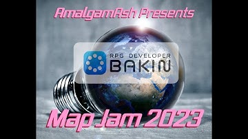 The RPG Developer Bakin MAP JAM (SURPRISE!)