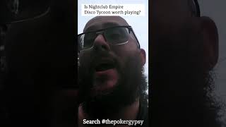 Nightclub Empire Disco Tycoon App Review Shorts #thepokergypsy screenshot 1