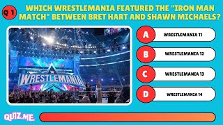 WWE Wrestlemania Quiz | 10 Questions & Answers