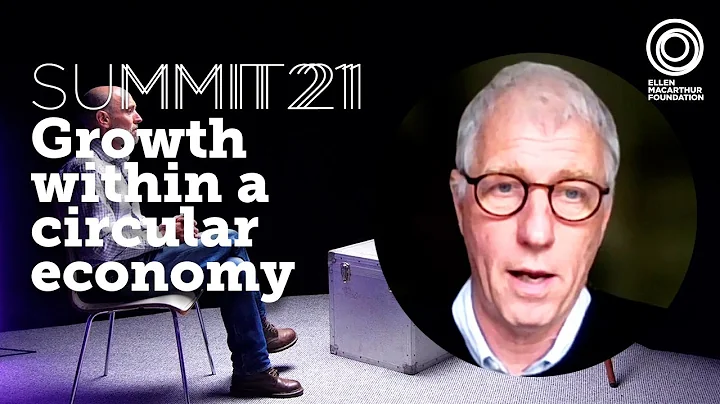 Growth within a circular economy | Summit 21