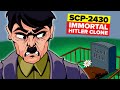 SCP-2430 - Immortal Hitler Clone (SCP Animation)