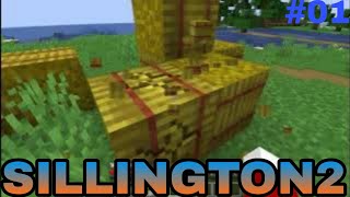 Sillington 2 #01 - the new series