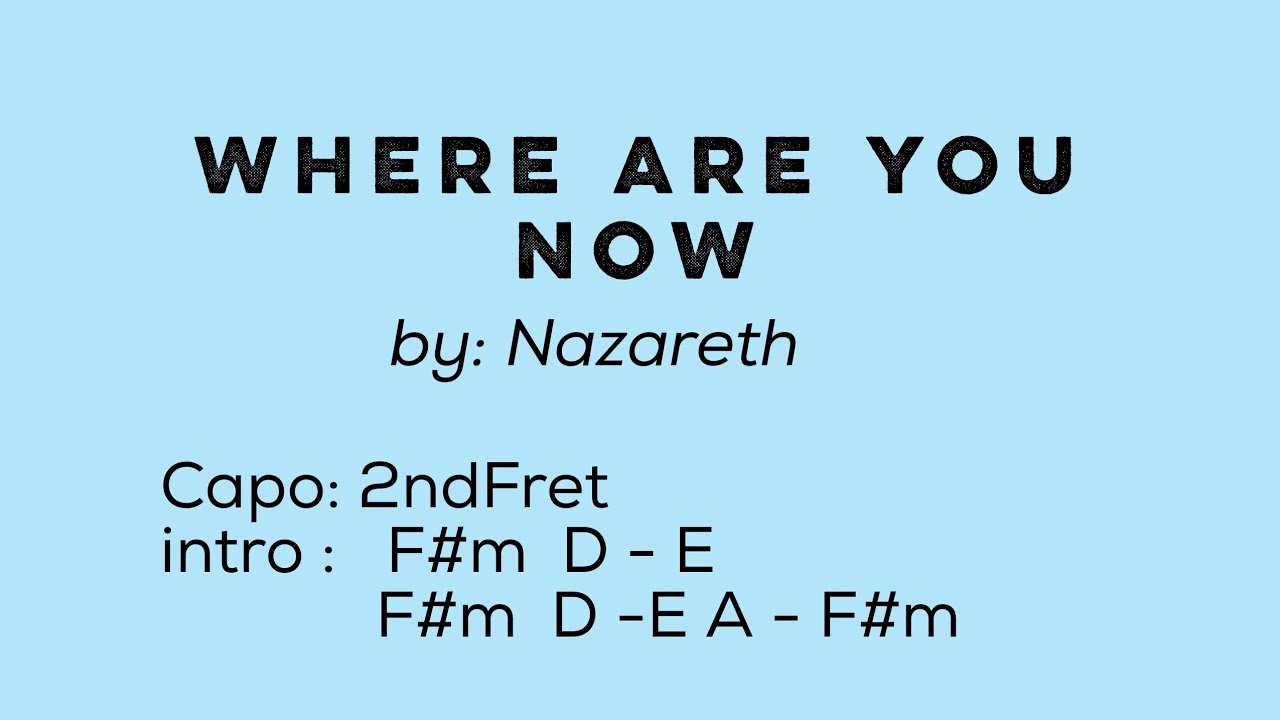 Nazareth - Where Are You Now lyrics 