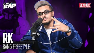 Exclu Rk - Bang Freestyle