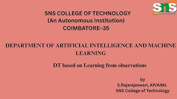 DT based on Learning from observation | Foundations of Artificial Intelligence | SNS Institutions