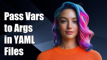 How to Pass Variables to Args Field in Kubernetes YAML Files