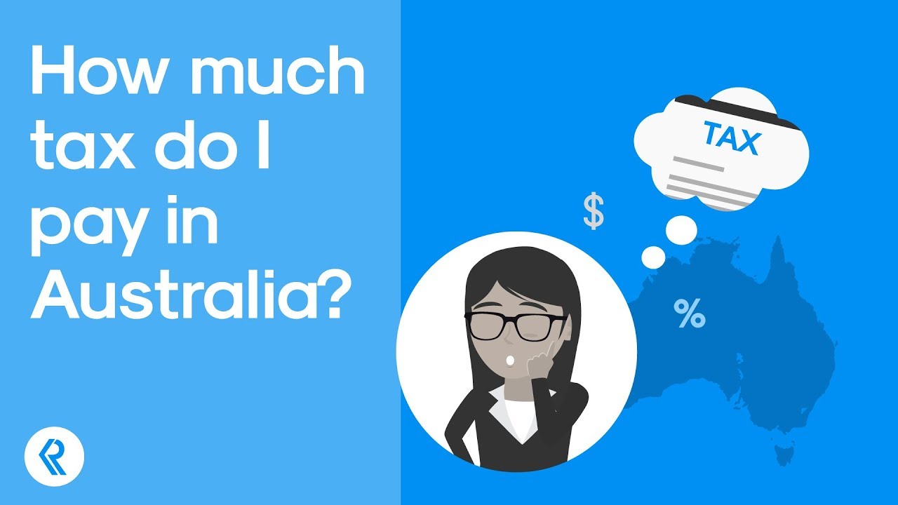 how-much-tax-do-i-pay-in-australia-rask-finance-hd-youtube