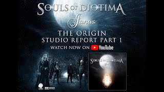 Souls of Diotima - JANAS - The Origin - Studio Report - Part 1