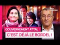 Gouvernement attal  cest dj le bordel 