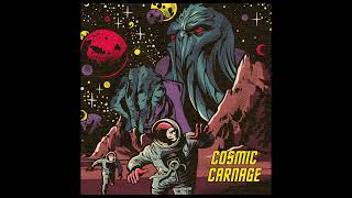 Cosmic Carnage - Cosmic Carnage (full Album 2024)