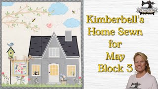 #Kimberbell Home Sewn Block 3, the Stitchuation Room, 12 Mar 26