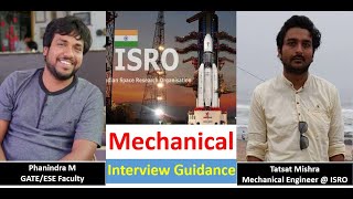 ISRO || Mechanical || Interview Experience By ISRO Engineer