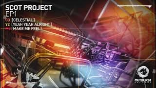 Scot Project - Y2 [Yeah Yeah]