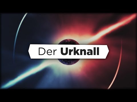 Wie entstand das Universum?