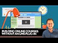 How to build online courses on wordpress without an lms plugin