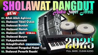 Download Lagu SHOLAWAT TERBARU 2025 | SHOLAWAT PEMBUKA PINTU REZEKI DARI SEGALA ARAH | SHOLAWAT JIBRIL, NARIAH MP3