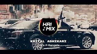 Krital Adhikari - He's a Gangsta | Bass Boosted | Phonk | Brazilian Bass |