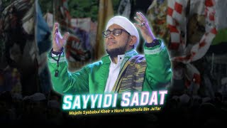 Download lagu SAYYIDI SADAT QOSIDAH AT SYABABUL KHEIR ASSEMBLY