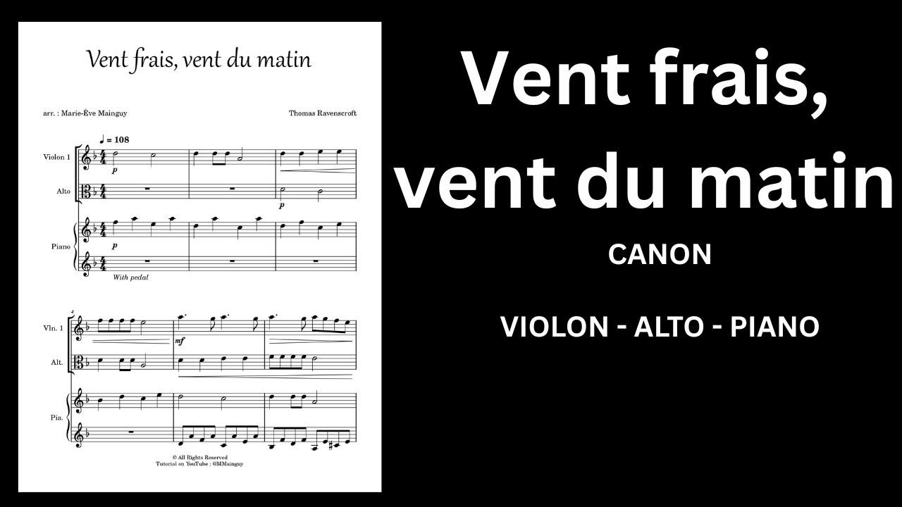 Vent frais vent du matin - Canon - Violon - Viola - Piano
