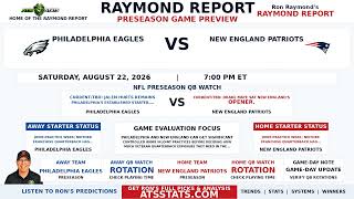 Philadelphia Eagles vs New England Patriots NFL Preseason Prediction | Raymond Report | Aug 22, 2026