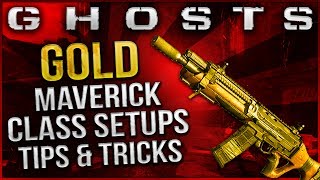 Call of Duty:Ghosts - "GOLD MAVERICK!" Best Class Setup - How to unlock Gold Camo FAST & EASY!