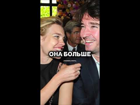Natalia Vodianova and Antoine Arnault: Not Passion, But ...
