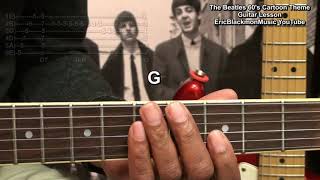 How To Play THE BEATLES 60's CARTOON SHOW THEME On Guitar @EricBlackmonGuitar