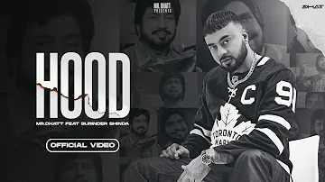 HOOD Mr Dhatt Ft. Surinder shinda(Official Video ) - | New Punjabi Song | Latest Punjabi Song 2023