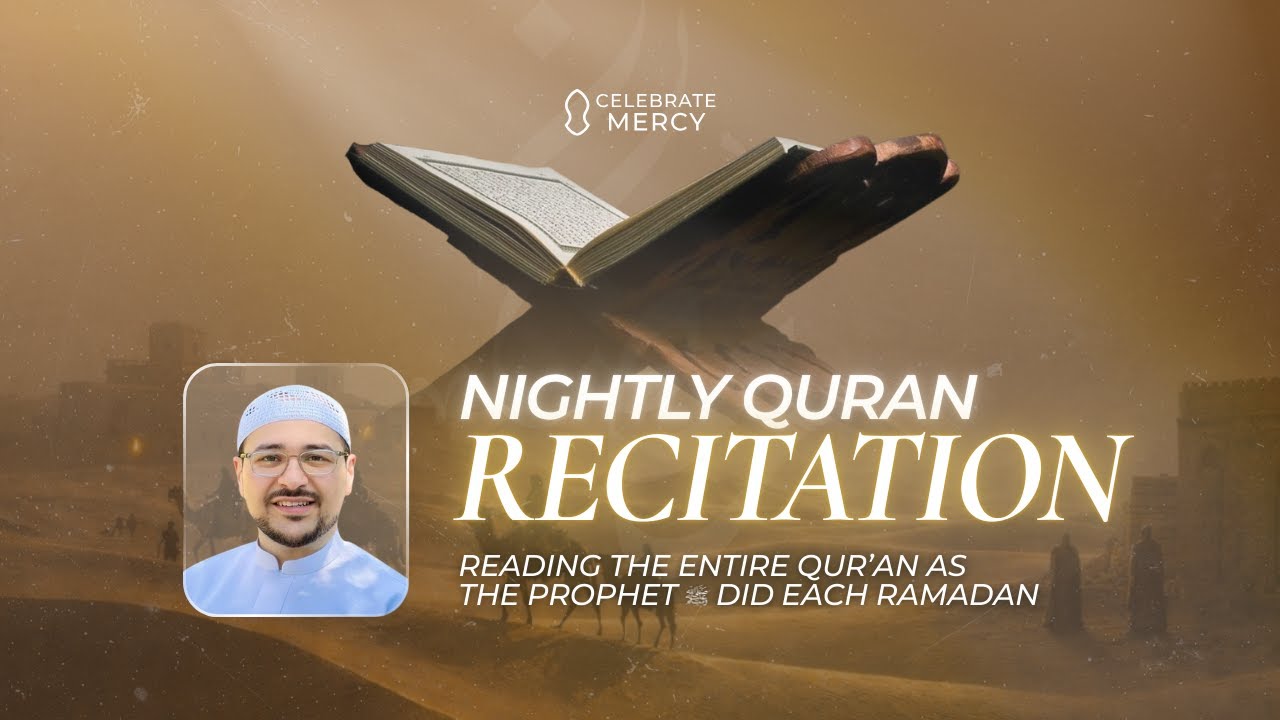 Night 19: Nightly Quran Recitation | Qari Senan Hafez Fundraiser