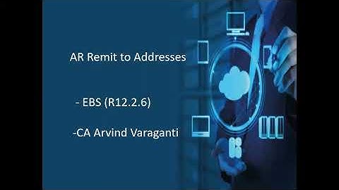 Oracle EBS:- AR Remit to Addresses
